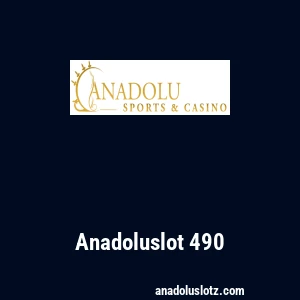 Anadoluslot 490